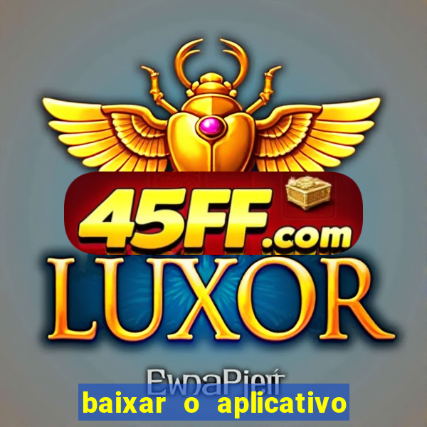 baixar o aplicativo da major sport